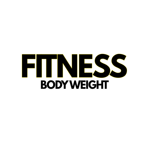 FITNESS BODY WEIGHT PROGRAM